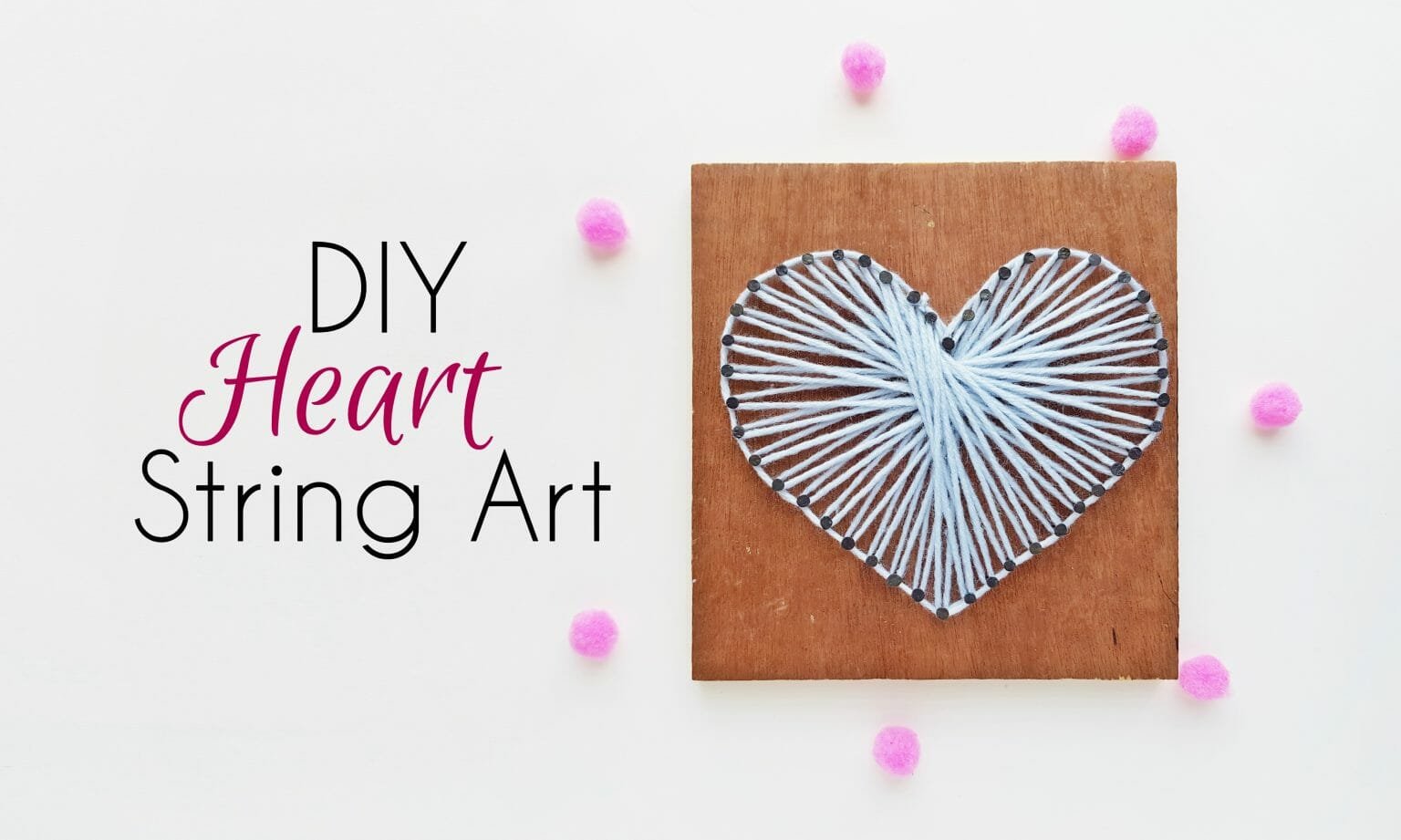 DIY Heart String Art - wide 1